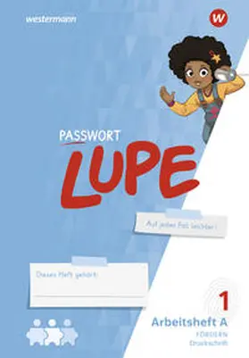 Anjum / Eichmeyer / Lukas |  PASSWORT LUPE - Fibel. Arbeitshefte A und B DS: Fördern. Druckschrift | Buch |  Sack Fachmedien