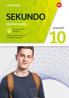 Baumert / Lenze / Welzel |  Sekundo 10. Arbeitsheft mit  interaktiven Übungen. Für Nordrhein-Westfalen | Buch |  Sack Fachmedien