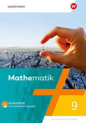 Scheele / Liebau / Wilke |  Mathematik 9. Arbeitsheft mit interaktiven Übungen. Für Regionale Schulen in Mecklenburg-Vorpommern | Buch |  Sack Fachmedien
