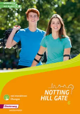 Edelhoff / Schmidt |  Notting Hill Gate 6. Workbook mit Audio-CD und interaktiven Übungen | Buch |  Sack Fachmedien