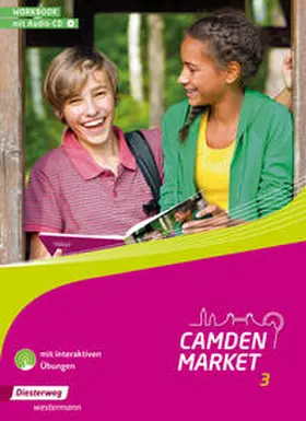 Boinski / Günther |  Camden Market 3. Workbook mit Audio-CD und interaktiven Übungen | Buch |  Sack Fachmedien
