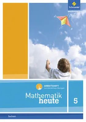  Mathematik heute 5. Arbeitsheft mit interaktiven Übungen. Für Sachsen | Buch |  Sack Fachmedien