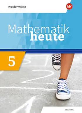  Mathematik heute 5. Schulbuch. Sachsen | Buch |  Sack Fachmedien