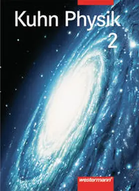 Kuhn |  Kuhn Physik 2. Sekundarstufe II. 11.-13. Schuljahr | Buch |  Sack Fachmedien