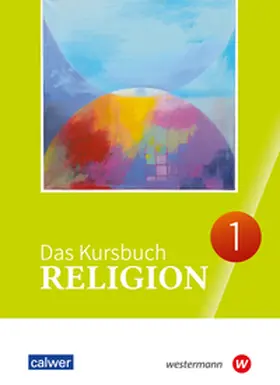 Dierk / Kämmerer / Landgraf |  Das Kursbuch Religion 1. Schulbuch. (Klasse 5/6) | Buch |  Sack Fachmedien