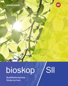 Peters / Schröder |  bioskop SII 12 / 13. Schulbuch. Niedersachsen | Buch |  Sack Fachmedien