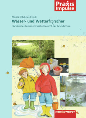 Imhäuser-Krauß |  Wasser- und Wetterforscher | Buch |  Sack Fachmedien