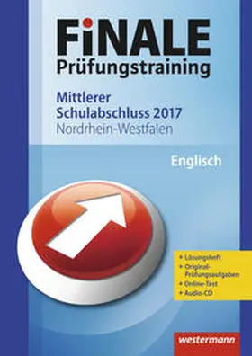 Adams / Kunz | FiNALE Prüfungstraining / FiNALE Prüfungstraining Mittlerer Schulabschluss Nordrhein-Westfalen | Medienkombination | 978-3-14-171707-5 | sack.de