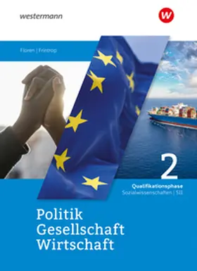 Frintrop-Bechthold |  Politik-Gesellschaft-Wirtschaft Sozialwissenschaften SII. Schulbuch Qualifikationsphase. Für Nordrhein-Westfalen | Buch |  Sack Fachmedien