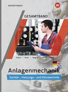 Miller / Patzel / Wagner |  Anlagenmechanik Gesamtband | Buch |  Sack Fachmedien