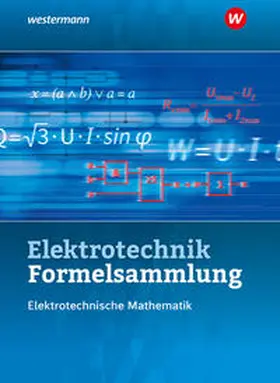 Plichta / Simon / Kroll |  Elektrotechnik Formelsammlung Elektrotechnische Mathematik 2024 | Buch |  Sack Fachmedien