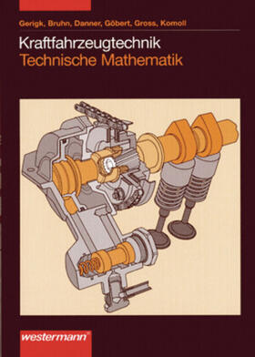 Bruhn / Danner / Gerigk |  Kraftfahrzeugtechnik | Buch |  Sack Fachmedien