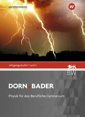 Schlatow / Dürr / Hof |  Dorn Bader Physik, Schulbuch. Jahrgangsstufe 1 / 2. Für Baden-Württemberg | Buch |  Sack Fachmedien