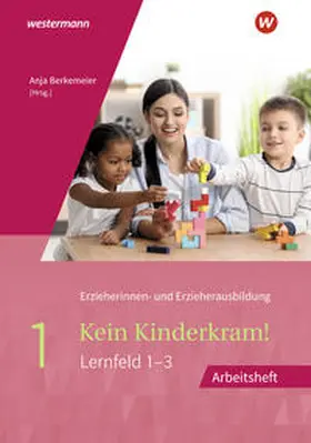 Berkemeier / Gehlen / Ribic | Kein Kinderkram! | Buch | 978-3-14-239722-1 | sack.de