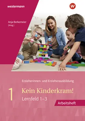 Böhm / Gehlen / Lamm |  Kein Kinderkram! 1. Arbeitsheft | Buch |  Sack Fachmedien