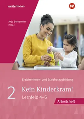 Böhm / Berkemeier / Müller-Till |  Kein Kinderkram! | Buch |  Sack Fachmedien