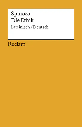 Spinoza |  Die Ethik. Lateinisch/Deutsch | Buch |  Sack Fachmedien