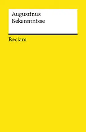Augustinus / Flasch / Mojsisch |  Bekenntnisse | Buch |  Sack Fachmedien