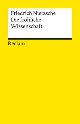 Nietzsche |  Die fröhliche Wissenschaft | Buch |  Sack Fachmedien