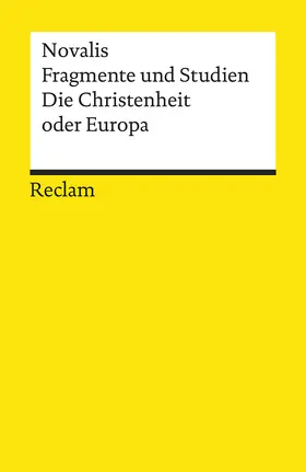 Paschek |  Fragmente und Studien. Die Christenheit oder Europa | Buch |  Sack Fachmedien