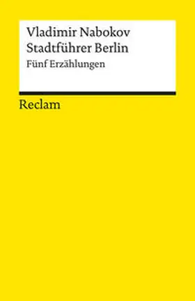 Nabokov |  Stadtführer Berlin. Fünf Erzählungen | Buch |  Sack Fachmedien
