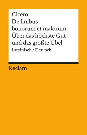 Cicero / Merklin |  Über das höchste Gut und das größte Übel / De finibus bonorum et malorum | Buch |  Sack Fachmedien