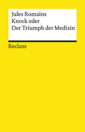 Romains |  Knock oder Der Triumph der Medizin | Buch |  Sack Fachmedien