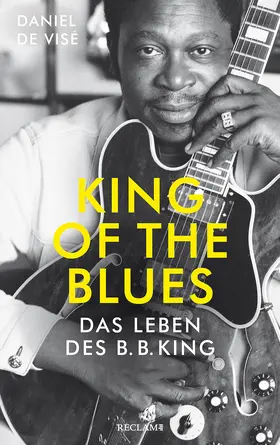 de Visé |  King of the Blues | Buch |  Sack Fachmedien