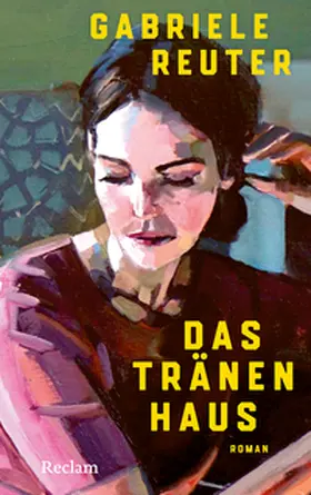 Reuter |  Das Tränenhaus. Roman | Buch |  Sack Fachmedien