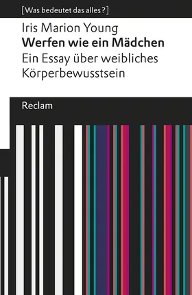 Young |  Werfen wie ein Mädchen. Ein Essay über weibliches Körperbewusstsein | Buch |  Sack Fachmedien