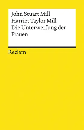 Mill / Taylor Mill / Birnbacher |  Die Unterwerfung der Frauen | Buch |  Sack Fachmedien