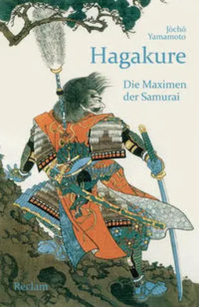 Yamamoto / Seinsch / Tashiro |  Hagakure. Die Maximen der Samurai | Buch |  Sack Fachmedien