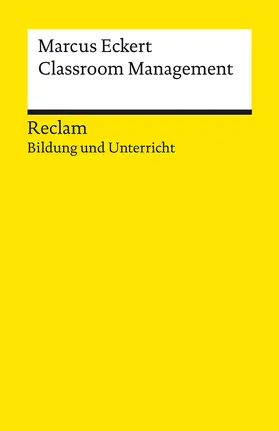 Eckert |  Classroom Management | Buch |  Sack Fachmedien