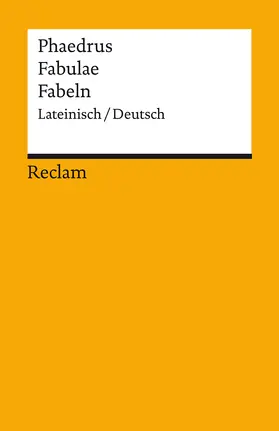 Phaedrus / Ritter |  Fabulae / Fabeln. Lateinisch/Deutsch | Buch |  Sack Fachmedien