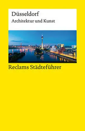 Schiefer |  Reclams Städteführer Düsseldorf. Architektur und Kunst | Buch |  Sack Fachmedien