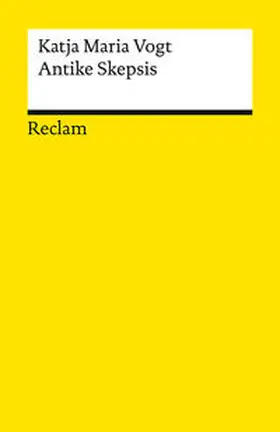 Vogt |  Antike Skepsis | Buch |  Sack Fachmedien