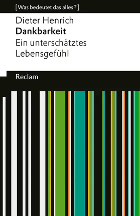 Henrich / Wetz |  Dankbarkeit. Ein unterschätztes Lebensgefühl | Buch |  Sack Fachmedien
