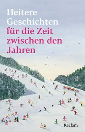 Lux |  Heitere Geschichten für die Zeit zwischen den Jahren | Buch |  Sack Fachmedien