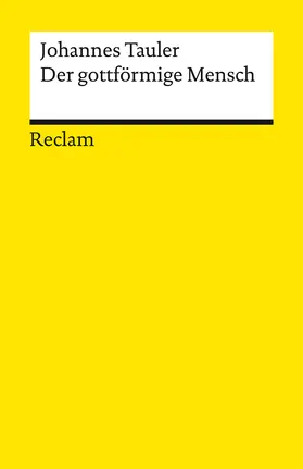Tauler / Lang |  Der gottförmige Mensch. Aus dem Werk eines deutschen Mystikers | Buch |  Sack Fachmedien
