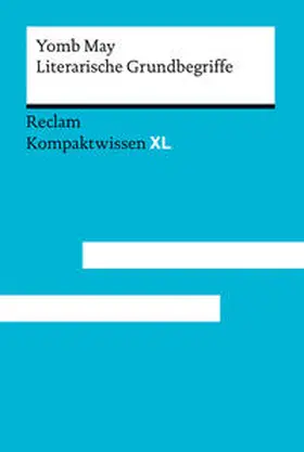 May | Literarische Grundbegriffe | Buch | 978-3-15-015243-0 | sack.de