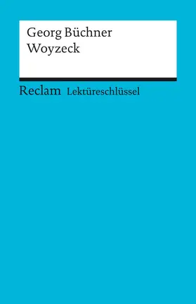 Schede |  Lektüreschlüssel zu Georg Büchner: Woyzeck | Buch |  Sack Fachmedien