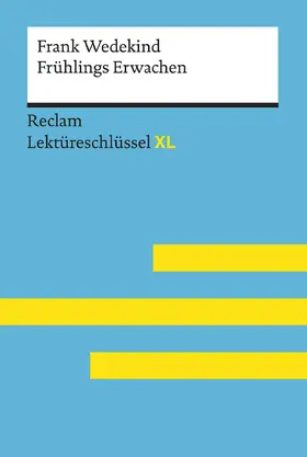 Neubauer / Wedekind |  Frank Wedekind: Frühlings Erwachen | Buch |  Sack Fachmedien