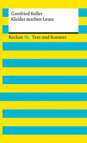 Keller / Pütz |  Kleider machen Leute. Textausgabe mit Kommentar und Materialien | Buch |  Sack Fachmedien