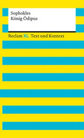 Sophokles / Leis | König Ödipus. Textausgabe mit Kommentar und Materialien | Buch | 978-3-15-016131-9 | sack.de
