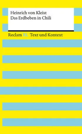 Kleist / Wald |  Das Erdbeben in Chili. Textausgabe mit Kommentar und Materialien | Buch |  Sack Fachmedien