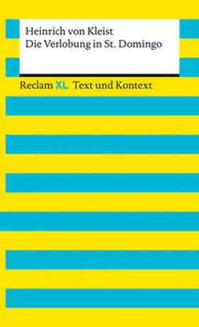 Kleist / Leis |  Die Verlobung in St. Domingo. Textausgabe mit Kommentar und Materialien | Buch |  Sack Fachmedien
