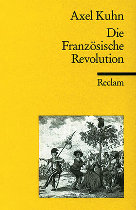 Kuhn |  Die Französische Revolution | Buch |  Sack Fachmedien