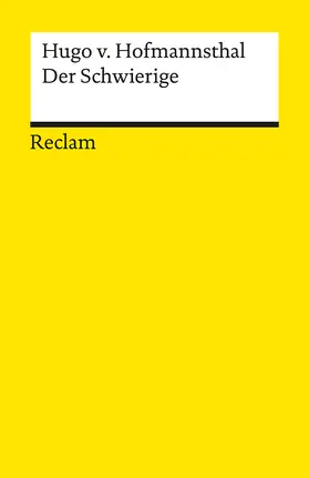 Renner / Hofmannsthal / Renner-Henke |  Der Schwierige | Buch |  Sack Fachmedien