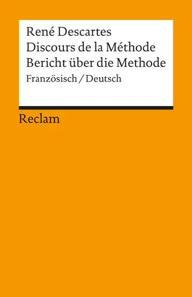 Descartes / Ostwald |  Bericht über die Methode. Discours de la Methode | Buch |  Sack Fachmedien