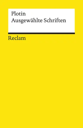 Tornau / Plotin |  Ausgewählte Schriften | Buch |  Sack Fachmedien